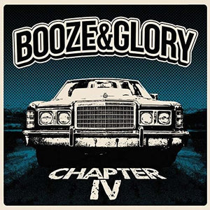 BOOZE & GLORY | CHAPTER IV