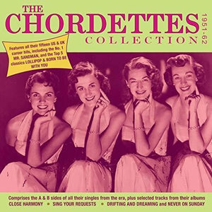 THE CHORDETTES | CHORDETTES COLLECTION 1951-62