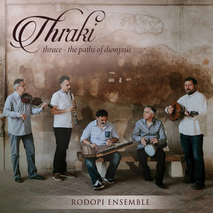 VARIOUS ARTISTS | THRAKI & THRACE: PATHS OF DIONYSUS / VARIOUS