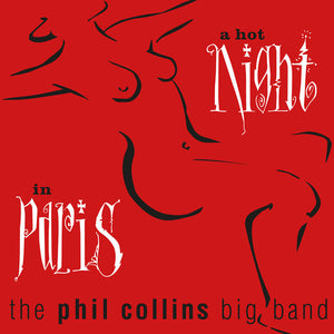 PHIL COLLINS | HOT NIGHT IN PARIS