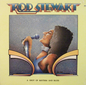 ROD STEWART | SHOT OF RHYTHM AND BLUES - US
