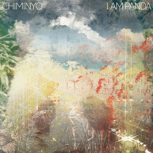 CHIMINYO | I AM PANDA