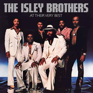THE ISLEY BROTHERS | AT THEIR VERY BEST