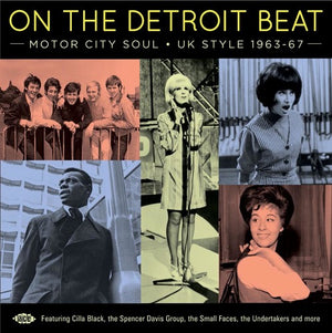 ON THE DETROIT BEAT: MOTOR CITY SOUL UK STYLE