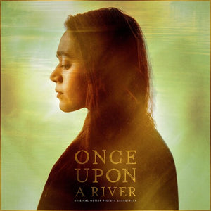 | ONCE UPON A RIVER / ORIGINAL MOTION PICTURE