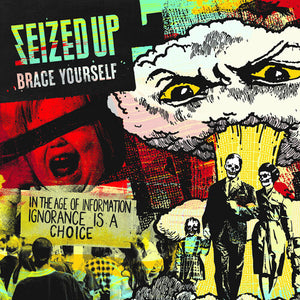 SEIZED UP | BRACE YOURSELF