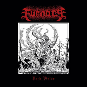 THE FURNACE | DARK VISTAS