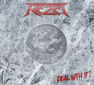 REZET | DEAL WITH IT