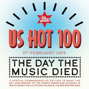 VARIOUS ARTISTS | US HOT 100 3RD FEB. 1959: DAY THE MUSIC DIED / VAR