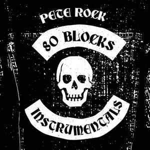 SMOKE DZA X PETE ROCK^ROCK, PETE^PETE ROCK | 80 BLOCKS INSTRUMENTALS