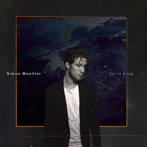 SIMON MOULLIER | SPIRIT SONG