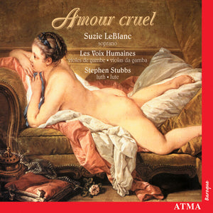 VOIX HUMAINES^SUZIE LEBLANC | AMOUR CRUEL