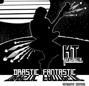 KT TUNSTALL | DRASTIC FANTASTIC