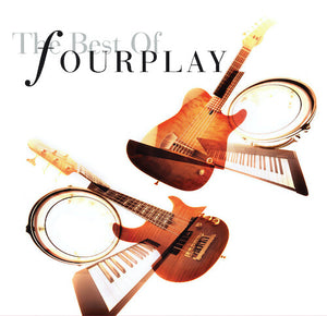 FOURPLAY | BEST OF FOURPLAY (2020 REMASTERED)