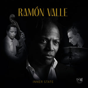 RAMON VALLE | INNER STATE