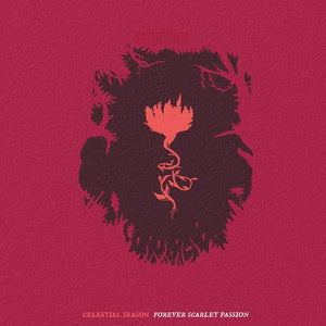 CELESTIAL SEASON | FOREVER SCARLET PASSION