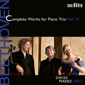 SWISS PIANO TRIO | COMPLETE WORKS PIANO TRIO 6
