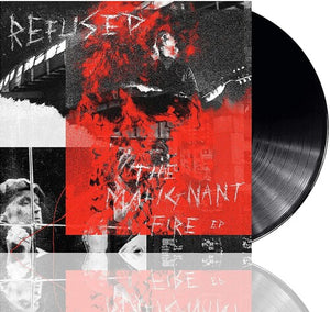 REFUSED | MALIGNANT FIRE EP (VINYL)