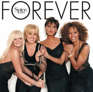 SPICE GIRLS | FOREVER