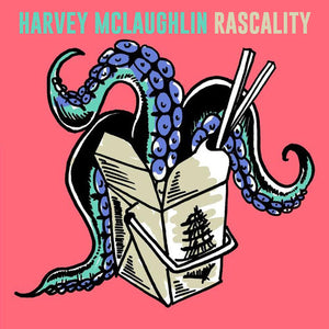 HARVEY MCLAUGHLIN | RASCALITY