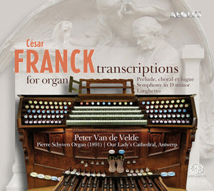 PETER VEN DE VELDE | TRANSCRIPTIONS FOR ORGAN