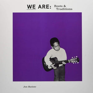 JON BATISTE | WE ARE: ROOTS & TRADITIONS