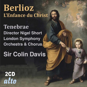 COLIN DAVIS SIR | BERLIOZ: L'ENFANCE DU CHRIST