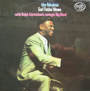 EARL HINES | FABULOUS EARL FATHA HINES WITH RALPH CARMICHAELS SWINGIN BIG BAND
