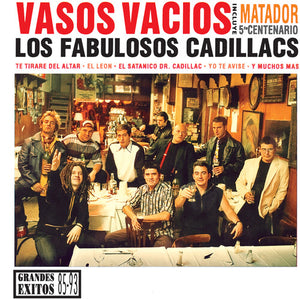 LOS FABULOSOS CADILLACS | VASOS VACIOS