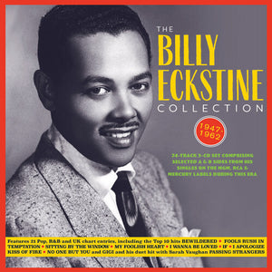 BILLY ECKSTINE | COLLECTION 1947-62