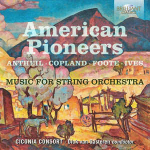 CICONIA CONSORT GASTEREN | AMERICAN PIONEERS