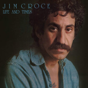 JIM CROCE | LIFE & TIMES VINYL