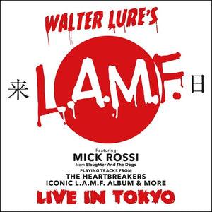 L.A.M.F. | LIVE IN TOKYO
