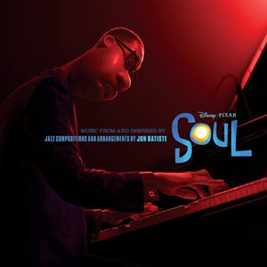 JON BATISTE / SOUNDTRACK | SOUL (MUSIC FROM AND INSPIRED BY THE MOTION PICTURE) (VINYL)