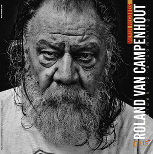 ROLAND VAN CAMPENHOUT | DAH BLUES IZ-A-COMMING ..PLUS[+]