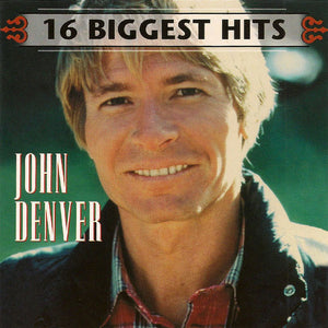 JOHN DENVER | 16 BIGGEST HITS