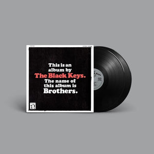 BLACK KEYS | BROTHERS (10TH ANNIVERSARY REMASTERED 2LP EDITION) (3 BONUS TRACKS) (VINYL)