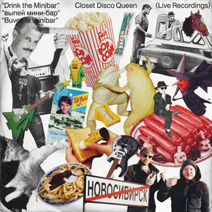 CLOSET DISCO QUEEN | DRINK THE MINIBAR: LIVE RECORDINGS