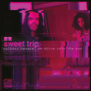 SWEET TRIP | WALKERS BEWARE WE DRIVE INTO THE SUN / STAB/SLOW (TEAL EDITION) (VINYL)