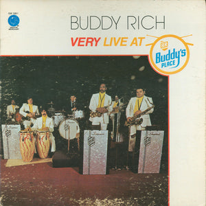 BUDDY RICH | VERY LIVE AT BUDDYS PLACE
