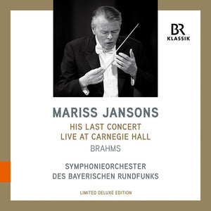 SYMPHONIEORCHESTER DES BAYERISCHEN RUNDFUNKS JANSONS | HIS LAST CONCERT AT CARNEGIE
