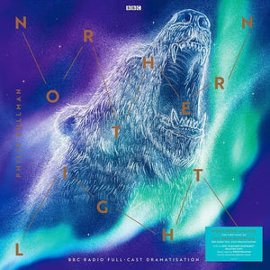 PHILIP PULLMAN | HIS DARK MATERIALS: NORTHERN LIGHTS