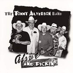 TOMMY ALVERSON | ALIVE AND PICKIN