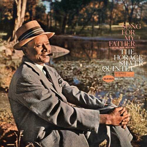 HORACE SILVER | SONG FOR MY FATHER