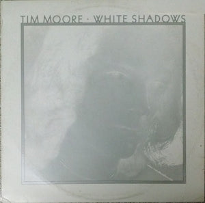 TIM MOORE | WHITE SHADOWS - US - DELETION CUT