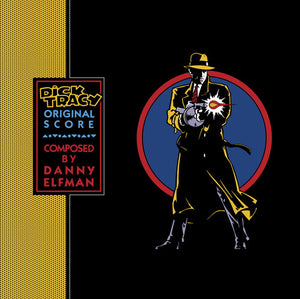 DANNY ELFMAN | DICK TRACY (ORIGINAL SCORE)