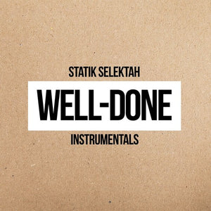 KXNG CROOKED^STATIK SELEKTAH | WELL DONE INSTRUMENTALS