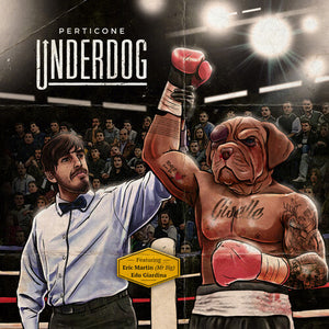 PERTICONE | UNDERDOG