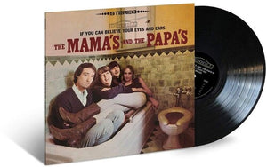THE MAMAS & THE PAPAS | IF YOU CAN BELIEVE YOUR EYES AND EARS