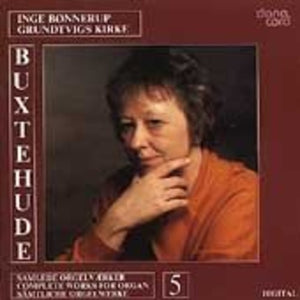 INGE B NNERUP^GOTEBORG BAROQUE ARTS ENSEMBLE | ORGAN MUSIC 5